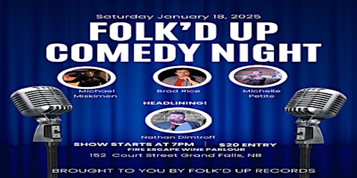 Folk'd Up Comedy Night | 152 Rue Court Street