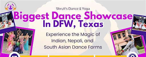 DANCE SHOWCASE by Shruti's Dance & Yoga | Palace Arts Center