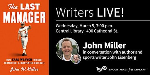 John Miller: "The Last Manager" | Enoch Pratt Free Library