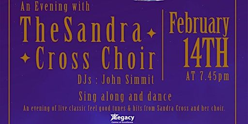 An Evening with The Sandra Cross Choir | Legacy Centre Of Excellence