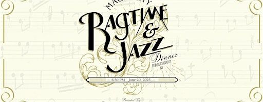 Magic City Ragtime and Jazz Festival Dinner | Bell County Historical Society