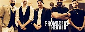 From the Hip - Tribute Concert | Jokers Theatre and Comedy Club Toronto