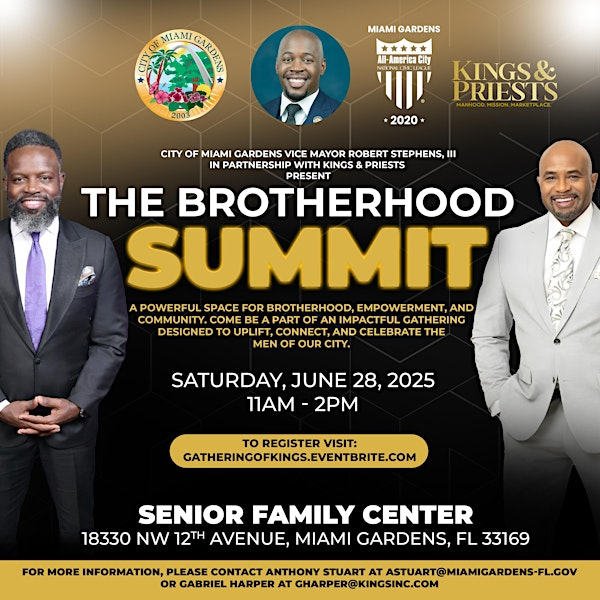 Vice Mayor Stephens' The Brotherhood Summit: "A Gathering of Kings" | Betty T. Ferguson Recreational Complex