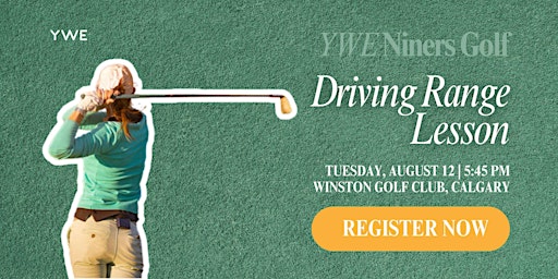 YWE Niners 2025 Driving Range Group Golf Lesson(The Winston Golf Club) | The Winston Golf Club