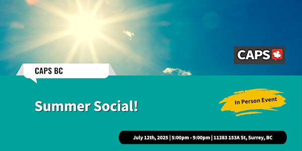 CAPS BC Members Summer Social | 11383 153A St