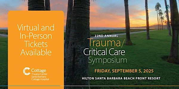 2025 Trauma/Critical Care Symposium | Hilton Santa Barbara Beachfront Resort