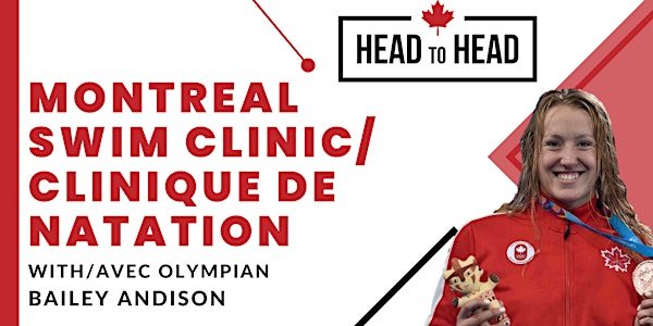 Montreal Swim Clinic with / Clinique de Natation avec Bailey Andison | McGill Memorial Pool (Athletics and Recreation Centre)