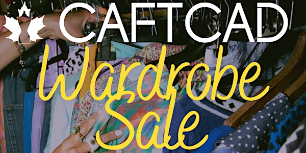 The CAFTCAD Wardrobe Sale | 122 Brock Ave