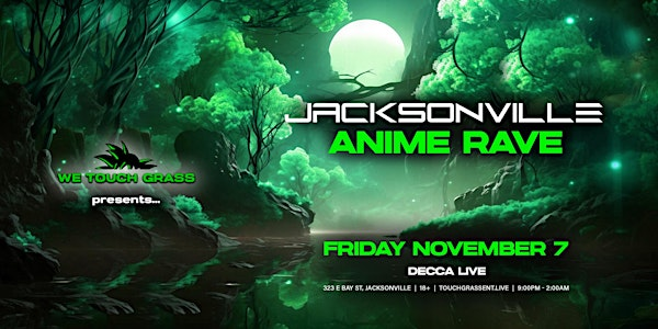 WeTouchGrass Presents: Anime Rave at Decca Live  | Fri 11.07.25 | Decca Live
