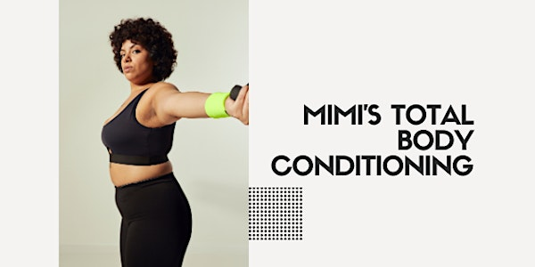 Mimi's Total Body Conditioning | Dorchester Veteran's Community Hall