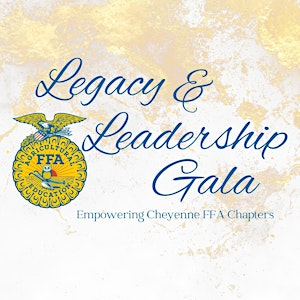 Legacy & Leadership Gala | Cheyenne Frontier Days