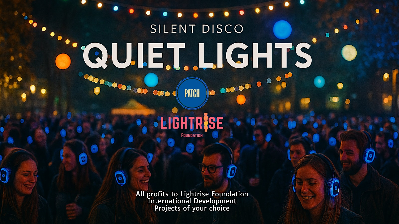 Silent Disco - Quiet Lights - Bournemouth Patch - 28 March | Patch Bournemouth