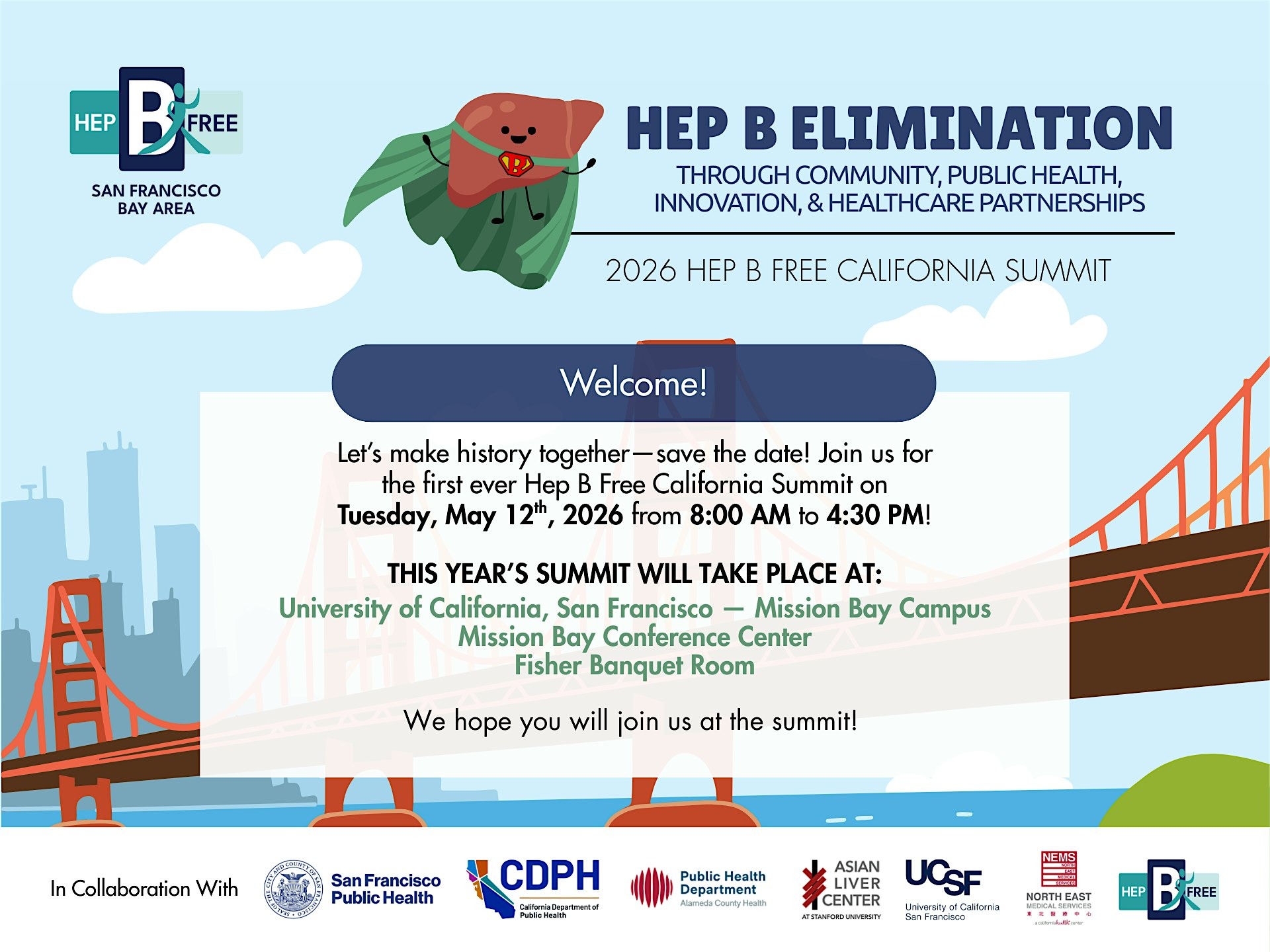 2026 Hep B Free California Summit: Hep B Elimination | Mission Bay Conference Center at UCSF
