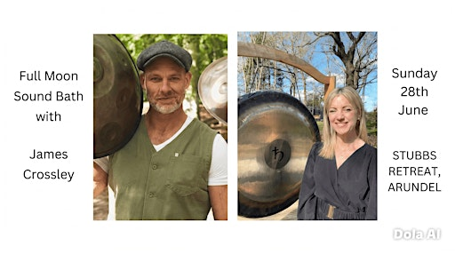 Full Moon Woodland Sound Bath Experience - Special Guest James Crossley | Stubbs Copse Woodyard