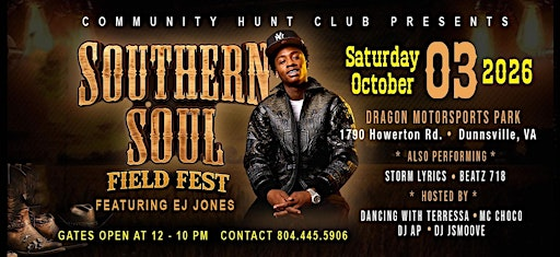 Southern Soul Field Fest Featuring EJ JONES | 1790 Howerton Rd