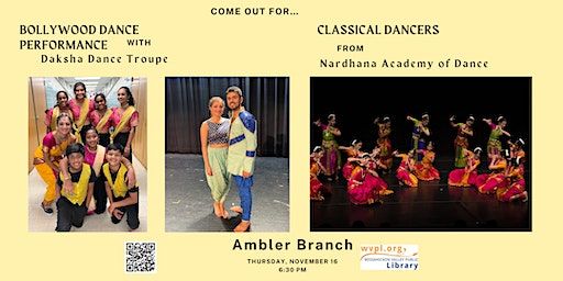 Daksha Dance Troupe and Nardhana Academy of Dance | Wissahickon Valley Public Library Ambler Branch