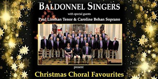 Christmas Choral Favourites with the Baldonnel Singers and Special Guests | St. David's Church, Naas