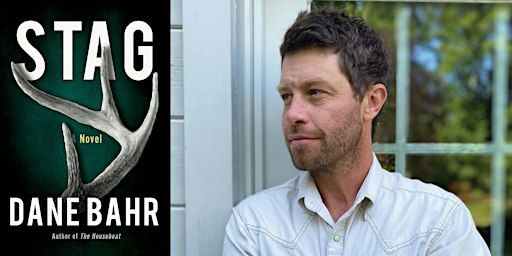 Dane Bahr, Stag | Village Books and Paper Dreams