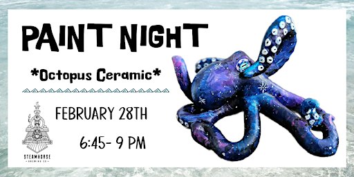 Ceramic Galaxy Octopus Paint Night | Steam Horse Brewing