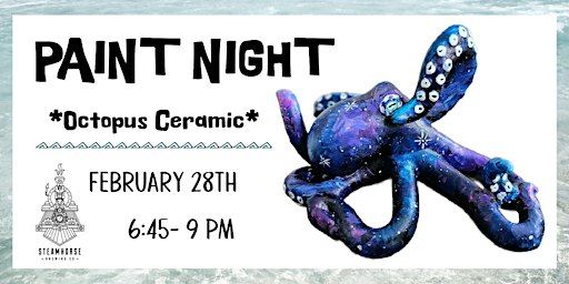 Ceramic Galaxy Octopus Paint Night | Steam Horse Brewing