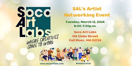 Soco Art Labs Artist Networking Event * Networking for Artists & Supporters | SoCo Art Labs, Globe Street, Fall River, MA, USA