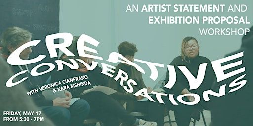 Artist Statement and Exhibition Proposal Workshop: A Creative Conversation | Da Vinci Art Alliance