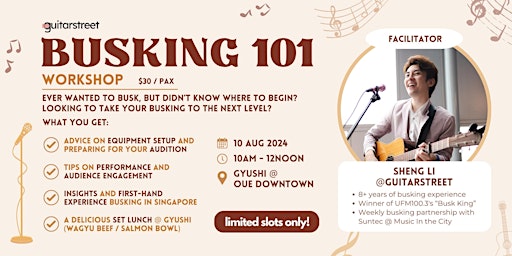 Busking 101 by guitarstreet | Gyushi - OUE Downtown