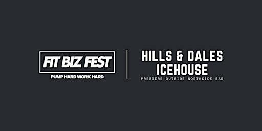 Fit Biz Fest | Hills & Dales Ice House
