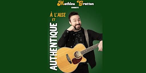 Mathieu Gratton - Vendredi 15 novembre 2024 au Centre culturel | Centre Culturel de East Angus