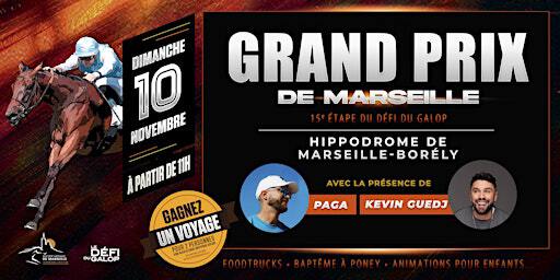 GRAND PRIX de Marseille - 15e étape du Défi du Galop | Hippodrome Marseille Borély