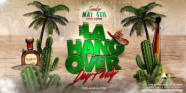The LA Hangover: Day Party | Avalon Hollywood