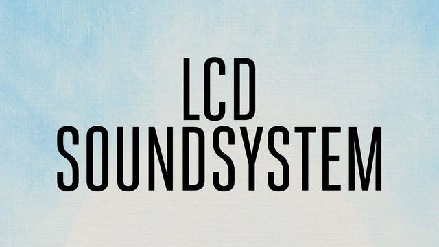 LCD Soundsystem (Bend) | Hayden Homes Amphitheater