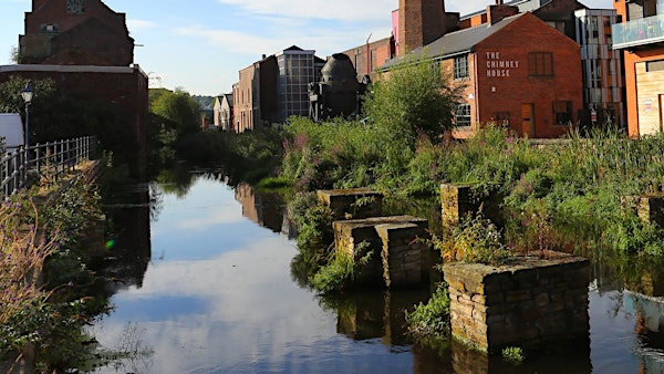 Nature Tour: Kelham Island’s Goit | Kelham Island Museum
