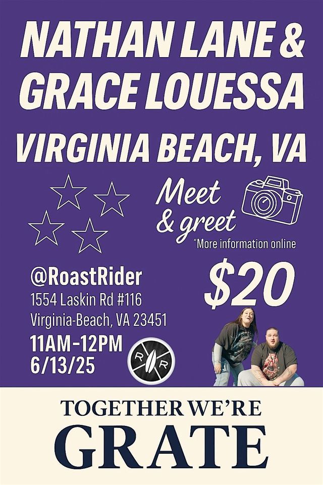 Nathan Lane & Grace Louessa - VA Beach Meet & Greet | Roast Rider