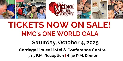 Medical Mercy Canada's "One World Gala" 2025 | Carriage House Hotel & Conference Centre