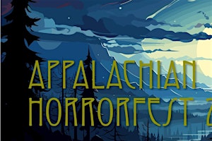 Appalachian HorrorFest 2025 | 9134 Executive Park Dr
