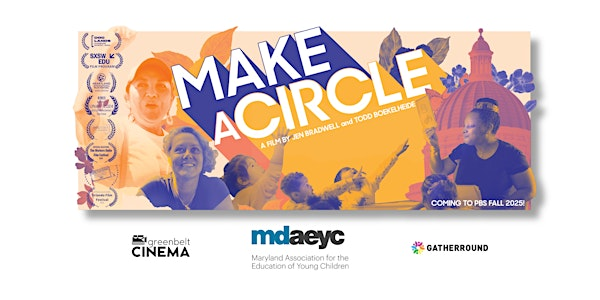 Make A Circle Film Screening and Panel Discussion | Greenbelt Cinema