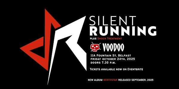 Silent Running Live in Voodoo, Belfast | Voodoo