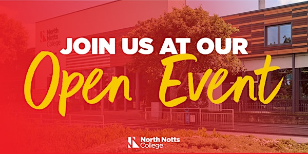 North Notts College - Open Event | North Notts College