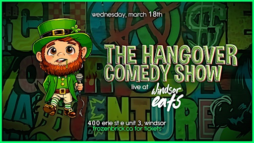 The Hangover Comedy Show - At WindsorEats | WindsorEats Food Hall