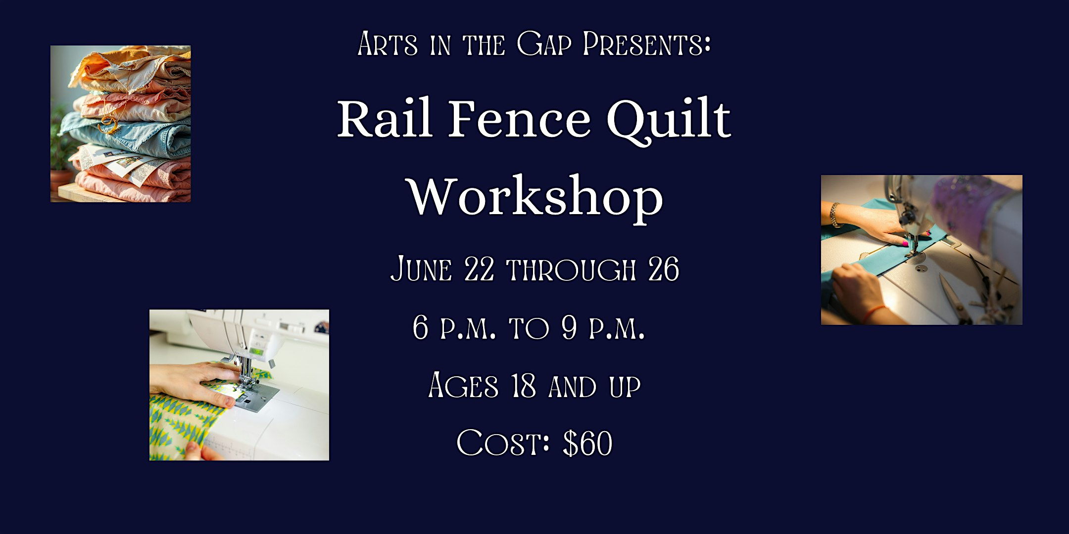 Rail Fence Quilt Workshop | Paul V. Hamilton Center for the Arts