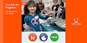 In Person: Care Kits for Neighbors with Gennesaret Free Clinics | Gennesaret Free Clinics at Gleaners