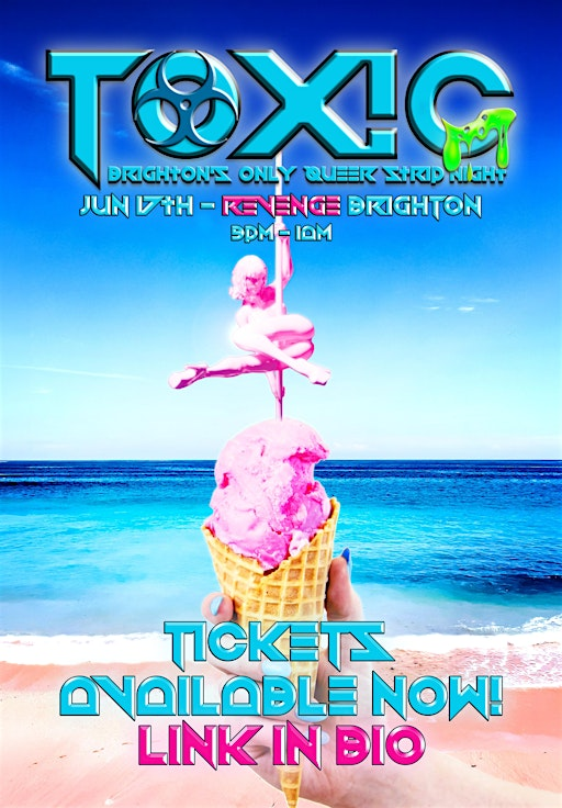 TOX!C - BRIGHTONS ONLY QUEER STRIP NIGHT | Revenge