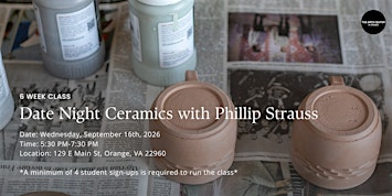 Date Night Ceramics with Phillip Strauss | The Arts Center in Orange