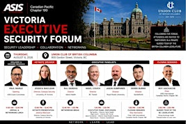 Victoria Executive Security Forum 2026 | ASIS International Canadian Pacifi | The Union Club of British Columbia