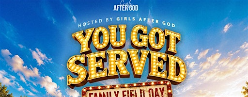 You Got Served: Family Field Day | 6400 Bissonnet St