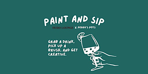 Paint and Sip at Hudo Lounge | Hudo Lounge
