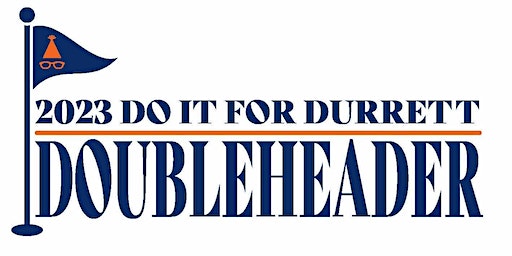 Do It For Durrett Doubleheader | Texas Rangers Golf Club