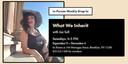 What We Inherit | 144 Montague St