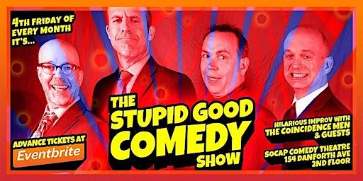 The Stupid Good Comedy Show | SoCap Comedy (The Social Capital)